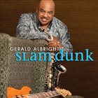 GERALD ALBRIGHT Slam Dunk album cover