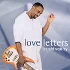 GERALD VEASLEY Love Letters album cover