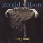 GERALD WILSON in my time album cover
