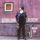 GÉRALDINE LAURENT Around Gigi album cover