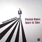 GERARDO FRISINA Passion Dance / Space In Time album cover