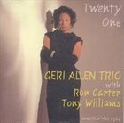 GERI ALLEN Twenty One album cover