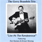 GERRY BEAUDOIN Live at the Rendezvous album cover