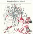GERRY HEMINGWAY Special Detail album cover