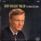 GERRY MULLIGAN '63: The Concert Jazz Band album cover