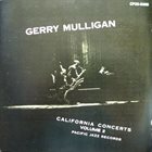 GERRY MULLIGAN California Concerts, Volume 2 album cover