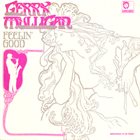 GERRY MULLIGAN Feelin' Good album cover