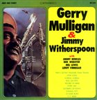 GERRY MULLIGAN Gerry Mulligan & Jimmy Witherspoon (aka Live At The Renaissance Of Los Angeles) album cover