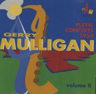 GERRY MULLIGAN Pleyel Concerts 1954 Volume II (aka Pleyel Concert Vol. 2) album cover