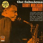 GERRY MULLIGAN The Fabulous Gerry Mulligan Quartet album cover