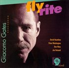 GIACOMO GATES Fly Rite album cover