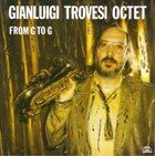 GIANLUIGI TROVESI From G to G album cover