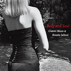 GIANNI BASSO Gianni Basso & Renato Sellani : Body And Soul album cover