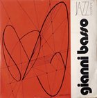 GIANNI BASSO Jazz a Confronto n° 3 album cover
