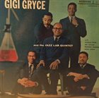 GIGI GRYCE Gigi Gryce And The Lazz Lab Quintet album cover