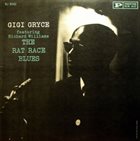 GIGI GRYCE The Rat Race Blues (Featuring Richard Williams) album cover