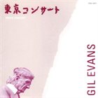 GIL EVANS Tokyo Concert album cover