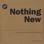 GIL SCOTT-HERON Nothing New album cover