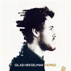 GILAD HEKSELMAN Homes album cover