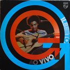 GILBERTO GIL Ao Vivo album cover