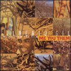 GILBERTO GIL Music From The Film Me, You, Them (Soundtrack) album cover