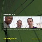 GILFEMA Gilfema + 2 album cover