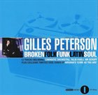 GILLES PETERSON Broken Folk Funk Latin Soul album cover