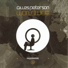 GILLES PETERSON Worldwide Programme 1 album cover