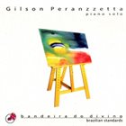GILSON PERANZZETTA Bandeira do Divino: Brazilian Standards album cover