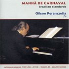 GILSON PERANZZETTA Manhã De Carnaval album cover