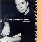 GILSON PERANZZETTA Metamorfose: Piano Solo album cover