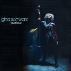GINA SCHWARZ Jazzista album cover