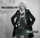 GINA SCHWARZ Woodclock album cover