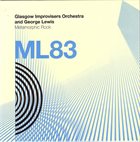GLASGOW IMPROVISERS ORCHESTRA Glasgow Improvisers Orchestra And George Lewis ‎: Metamorphic Rock album cover