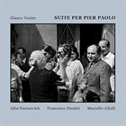 GLAUCO VENIER Suite Per Pier Paolo album cover