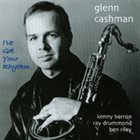 GLENN CASHMAN I've Got Your Rhythm album cover