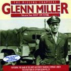 GLENN MILLER The Missing Chapters, Volume 2: Keep 'em Flying album cover