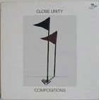 GLOBE UNITY ORCHESTRA Compositions album cover