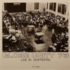 GLOBE UNITY ORCHESTRA Live in Wuppertal album cover