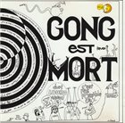 GONG Gong est Mort...Vive Gong album cover