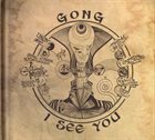 GONG I See You album cover