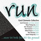 GORD CLEMENTS Run album cover