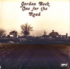 GORDON BECK One For The Road album cover