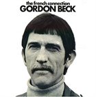 GORDON BECK The French Connection album cover