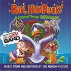 GORDON GOODWIN Gordon Goodwin's Big Phat Band : Bah, Humduck! A Looney Tunes Christmas album cover