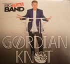 GORDON GOODWIN Gordon Goodwin's Big Phat Band : The Gordian Knot album cover
