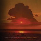 GORDON GRDINA Gordon Grdina's The Marrow With Fathieh Honari album cover