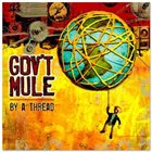 GOV'T MULE By A Thread album cover