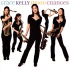 GRACE KELLY Mood Changes album cover