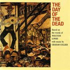 GRAHAM COLLIER The Day Of The Dead album cover